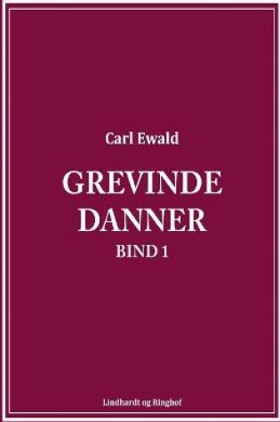 Cover of Grevinde Danner - bind 1