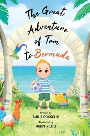 Cover of The Great Adventure of Tom to Bermuda