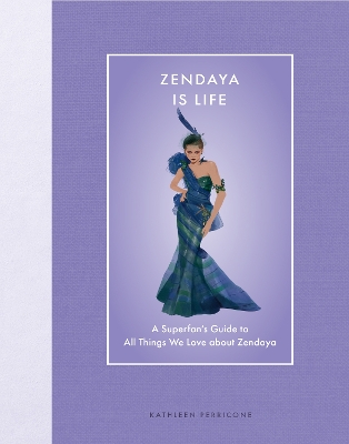 Cover of Zendaya Is Life