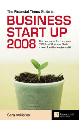 Cover of FT Guide to Business Start Up 2008