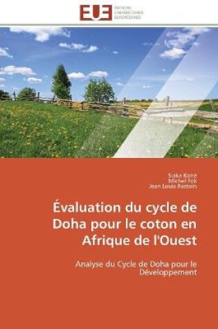 Cover of Evaluation du cycle de doha pour le coton en afrique de l'ouest