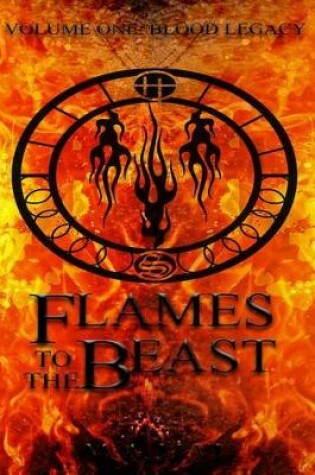 Cover of Flames to the Beast