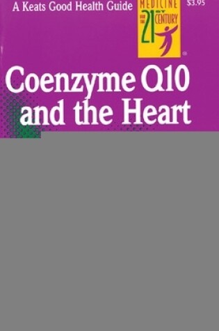 Cover of Coenzyme Q10 And The Heart