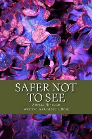 Cover of Safer Not to See