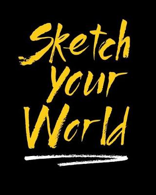 Book cover for Sketch Your World