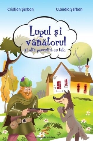 Cover of Lupul si vanatorul