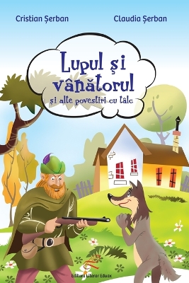 Book cover for Lupul si vanatorul