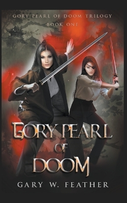 Book cover for Gory Pearl of Doom