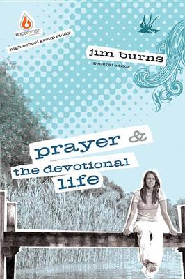 Cover of Prayer and the Devotional Life