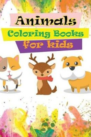 Cover of Animals Coloring Books for Kids