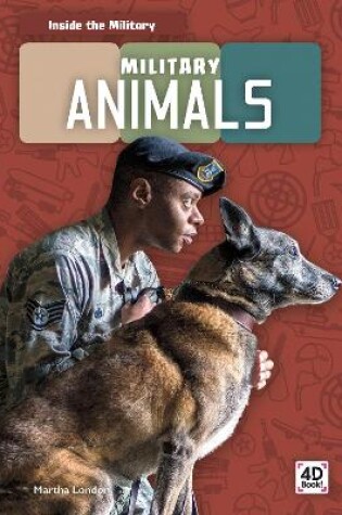Cover of Inside the Military: Military Animals