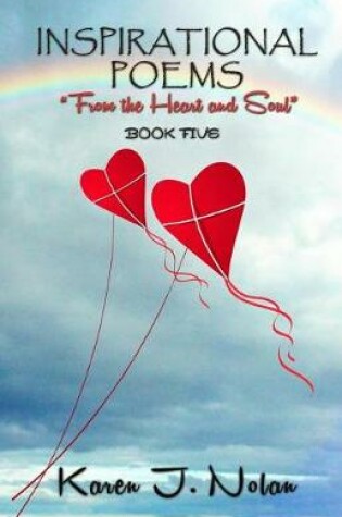 Cover of Inspirational Poems From the Heart and Soul
