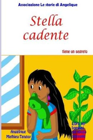 Cover of Stella cadente tiene un segreto (Libro per bambini sul abuso sessuale)