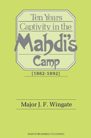 Cover of Ten Years' Captivity in the Mahdi's Camp, 1882-92