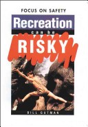 Cover of Recreation Can Be Risky