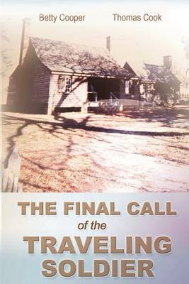 Book cover for The Final Call of the Traveling Soldier