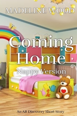 Book cover for Coming Home (Nappy Version)