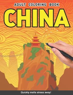 Book cover for China Adults Coloring Book