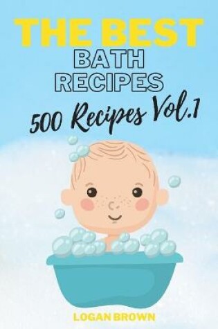 Cover of The Best Bath Recipes Vol.1