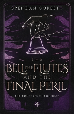 Book cover for The Bell, the Flutes, and the Final Peril