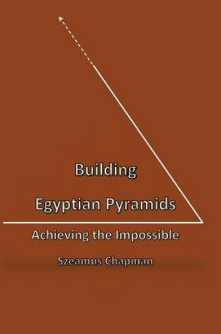 Cover of Building Egyptian Pyramids