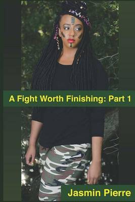 Cover of A Fight Worth Finishing