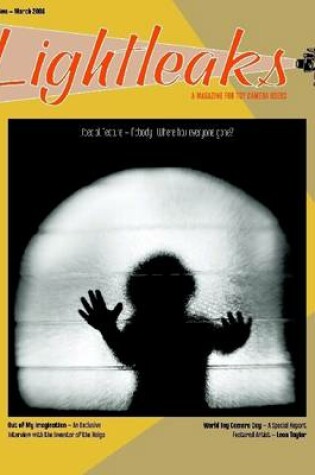 Cover of Lightleaks: Issue 2, March 2008: A Magazine for Toy Camera Users