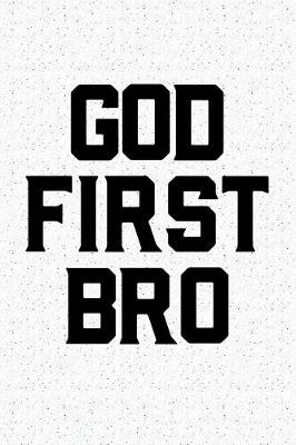 Book cover for God First Bro