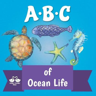 Book cover for ABC of Ocean Life