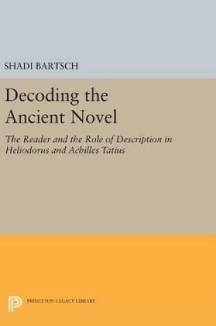 Cover of Decoding the Ancient Novel