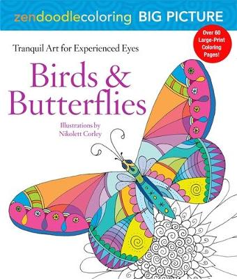 Book cover for Zendoodle Coloring Big Picture: Birds & Butterflies