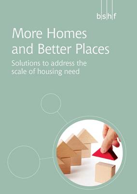 Book cover for More Homes and Better Places