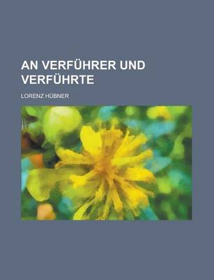 Book cover for An Verfuhrer Und Verfuhrte