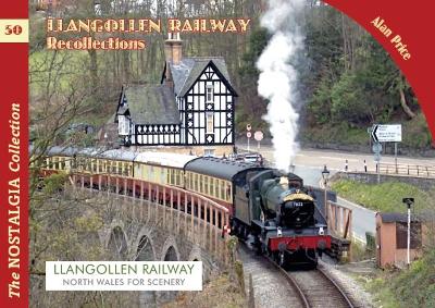 Book cover for The Llangollen Railway Recollections