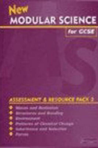 Cover of New Modular Science for GCSE: Assessment and Resource Pack 2