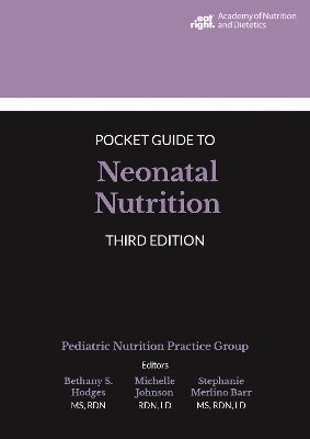 Cover of Academy of Nutrition and Dietetics Pocket Guide to Neonatal Nutrition