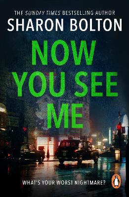 Now You See Me by Sharon Bolton