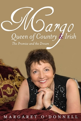 Book cover for Margo: Queen of Country & Irish