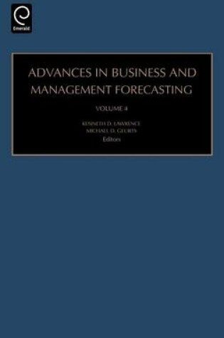 Cover of Advances in Business and Management Forecasting: Volume 4