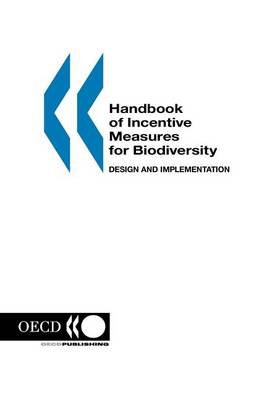 Book cover for Handbook of Incentive Measures for Biodiversity
