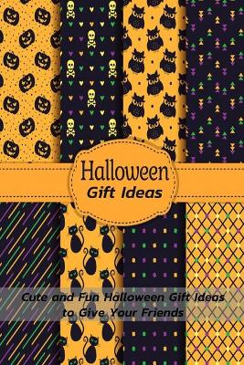 Book cover for Halloween Gift Ideas