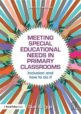 Book cover for Meeting Special Educational Needs in Primary Classrooms