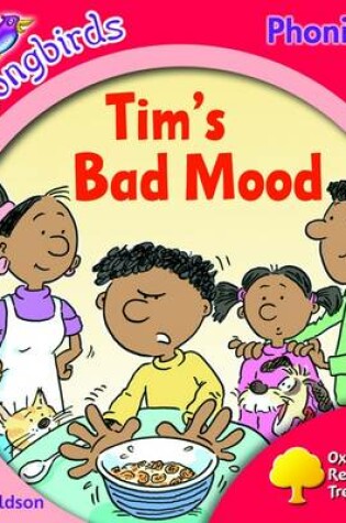 Cover of Oxford Reading Tree Songbirds More A Level 4 Tim's Bad Mood