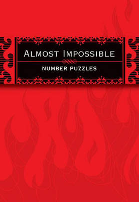 Book cover for Almost Impossible Number Puzzles