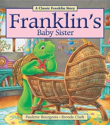 Book cover for Franklin's Baby Sister