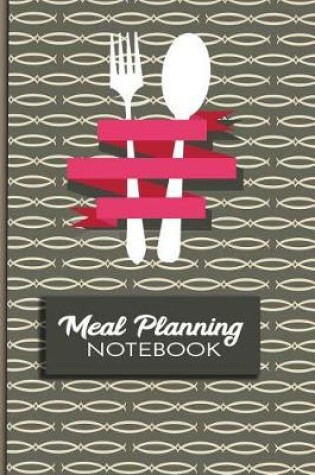 Cover of Meal Planning Notebook