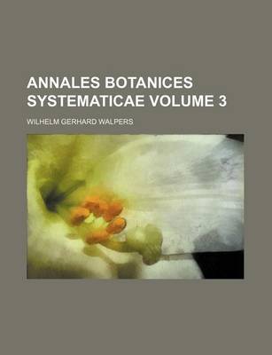 Book cover for Annales Botanices Systematicae Volume 3