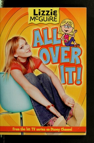 Cover of Lizzie McGuire: All Over It! - Book #19