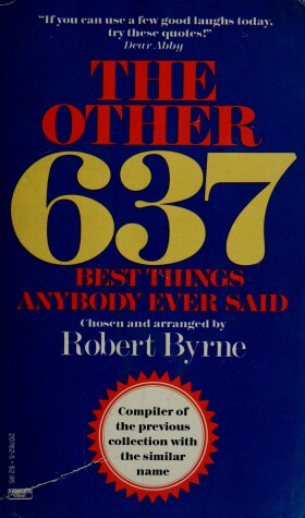 Book cover for The Other 637 Best Things Anybody Ever Said