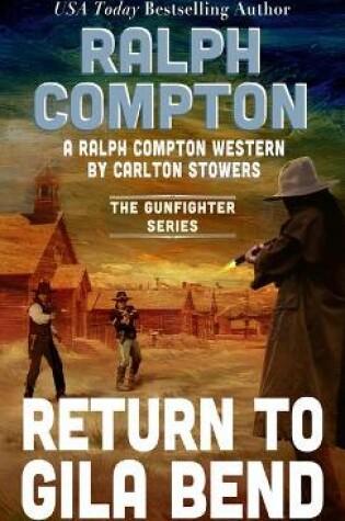 Cover of Ralph Compton Return to Gila Bend